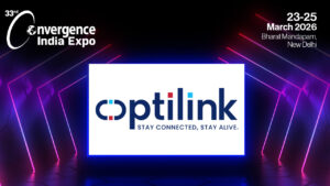 Optilink Networks to present indigenous optical networking technologies and fibre infrastructure solutions at the 33rd Convergence India Expo 2026.