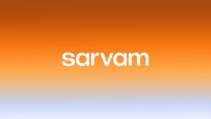 Sarvam AI Could Become India’s Next AI Unicorn with $250 Million Funding