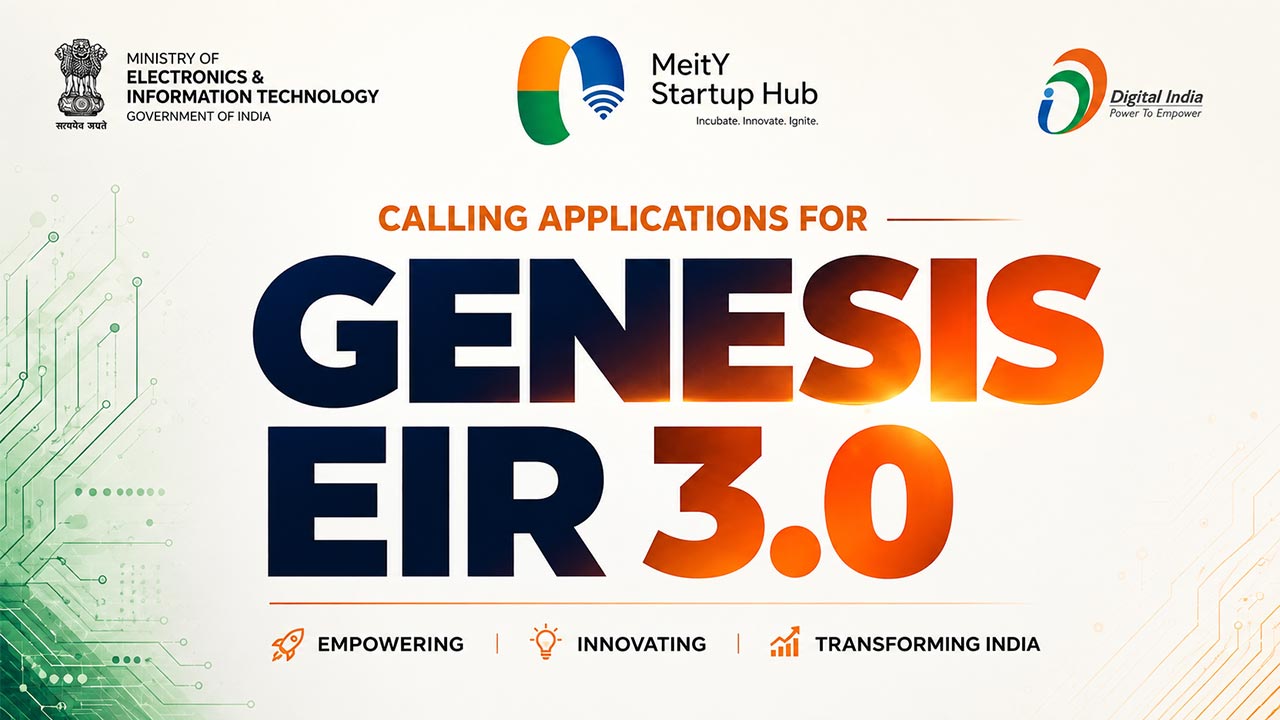 MeitY Launches GENESIS EIR 3.0: Tech Innovators Can Get Up to Rs 10 Lakh Funding